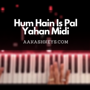 Hum Hai is Pal Midi