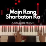 Main Rang Sharbaton Ka